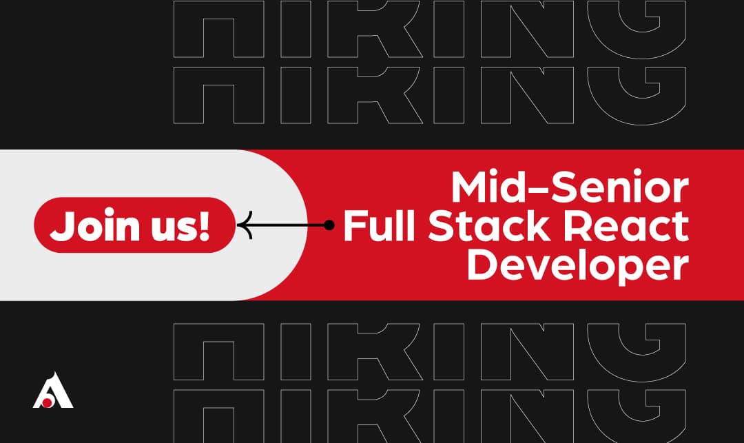 Hiring: Mid-Senior Full Stack React Developer